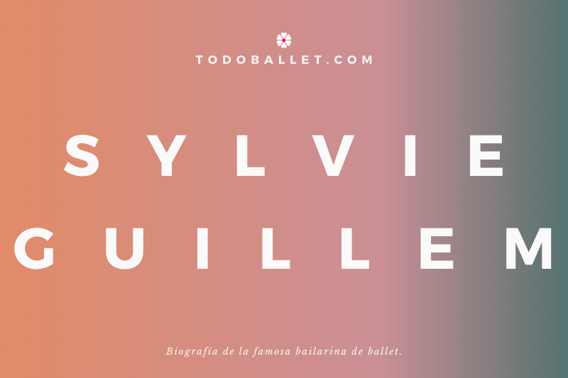Biografía de la bailarina de Ballet Sylvie Guillem